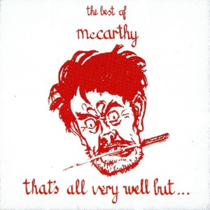 收聽McCarthy的We Are All Bourgeois Now歌詞歌曲