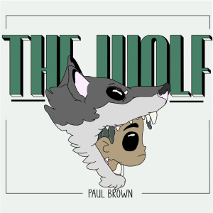 Paul Brown的專輯The Wolf
