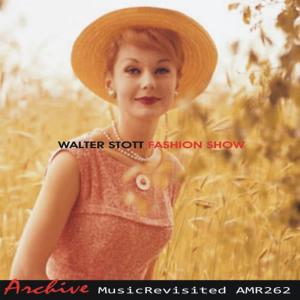 收聽Walter Stott的Fashion Show歌詞歌曲