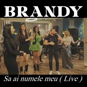 Brandy的專輯Sa ai numele meu (Live)