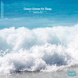 收聽힐링 네이쳐 Nature Sound Band的Sea Sounds for Baby Lullaby歌詞歌曲
