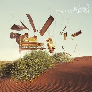 ดาวน์โหลดและฟังเพลง Tran/For/Mation พร้อมเนื้อเพลงจาก Troels Hammer