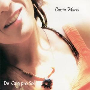 收聽Cássia Maria的Escuro Canto歌詞歌曲