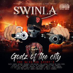 Album Godz of the City (Explicit) from Swinla