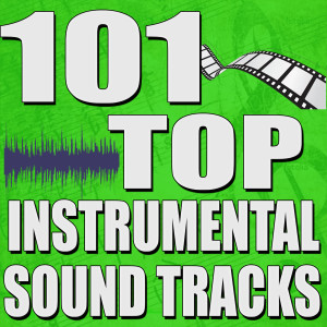 อัลบัม 101 Top Instrumental Sound Tracks ศิลปิน Stock Music Factory