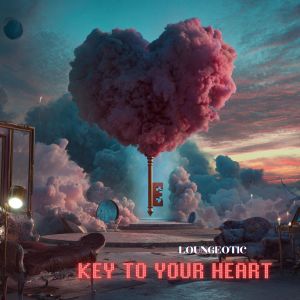 Album Key to Your Heart from 