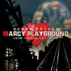 Marcy Playground的專輯Leaving Wonderland Bonus Tracks