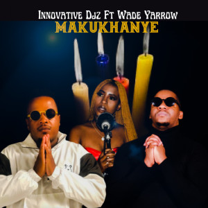 Listen to Makukhanye song with lyrics from INNOVATIVE DJz
