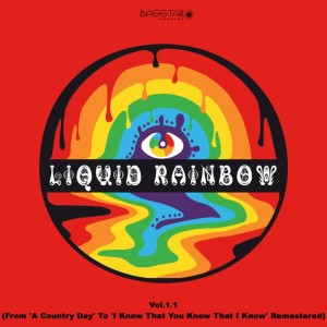 Album Liquid Rainbow, Vol.1.1 (2020 Remastered) from Liquid Rainbow