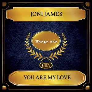 Listen to You Are My Love song with lyrics from Joni James