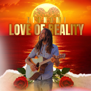 Album Love of Reality from Zionomi
