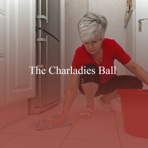 Various的专辑The Charladies Ball