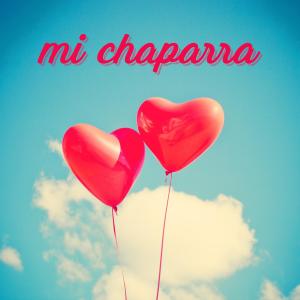 收听ACkonek的MI CHAPARRA(feat. Dani RnB)歌词歌曲