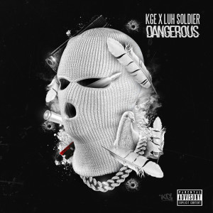 ดาวน์โหลดและฟังเพลง Dangerous (Explicit) พร้อมเนื้อเพลงจาก KGE KD