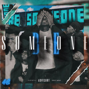48 Rondo的專輯BE SOMEONE (Explicit)