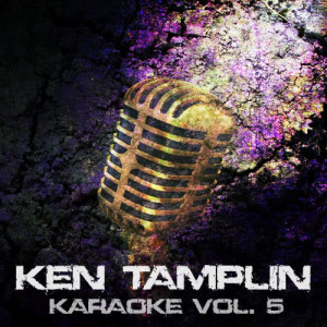 收聽Ken Tamplin的I'm Your Boogie Man (Karaoke Version)歌詞歌曲