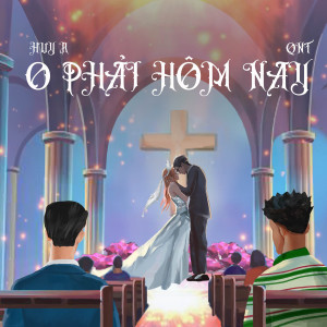 Album 0 Phải Hôm Nay from QNT