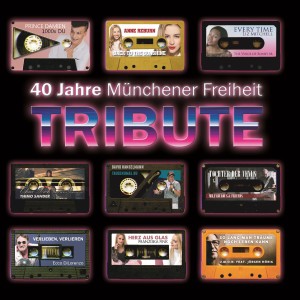 40 Jahre Münchener Freiheit Tribute dari Various Artists