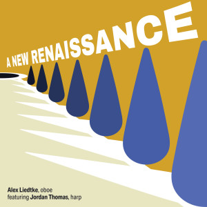 Alex Liedtke的專輯A New Renaissance