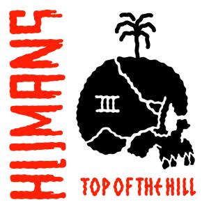 收聽Humans的Top Of The Hill歌詞歌曲
