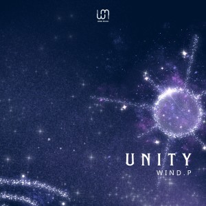 收聽Wind.P的Unity歌詞歌曲