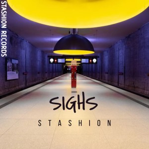 Album Sighs (Remastered) from Stashion