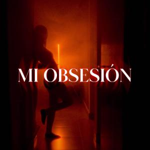 收聽FxckkMalu的Mi Obsesión歌詞歌曲