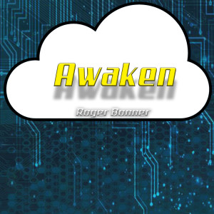 Album Awaken from Roger Bonner