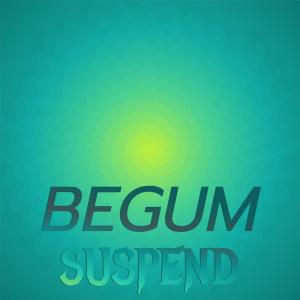 Various的專輯Begum Suspend