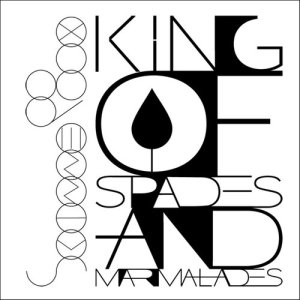 Skinnerbox的專輯King of Spades and Marmalades