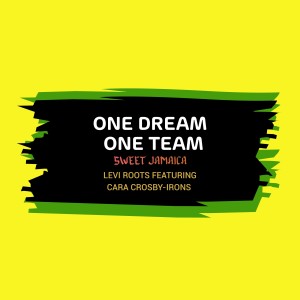 Levi Roots的專輯One Dream, One Team: Sweet Jamaica