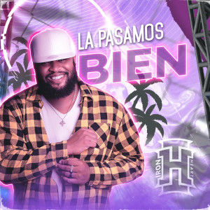 收聽Iron Heart的La Pasamos Bien歌詞歌曲