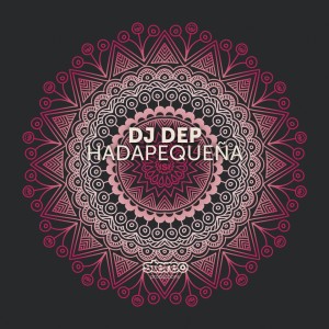 Album Hadapequeña from DJ Dep