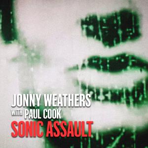 อัลบัม Sonic Assault ศิลปิน Jonny Weathers