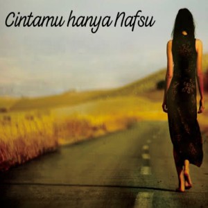 Listen to Cintamu Hanya Nafsu song with lyrics from Freddafrix