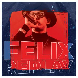 Felix的專輯Replay