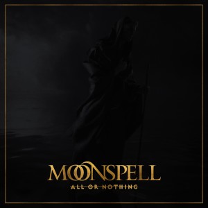 อัลบัม All or Nothing ศิลปิน Moonspell