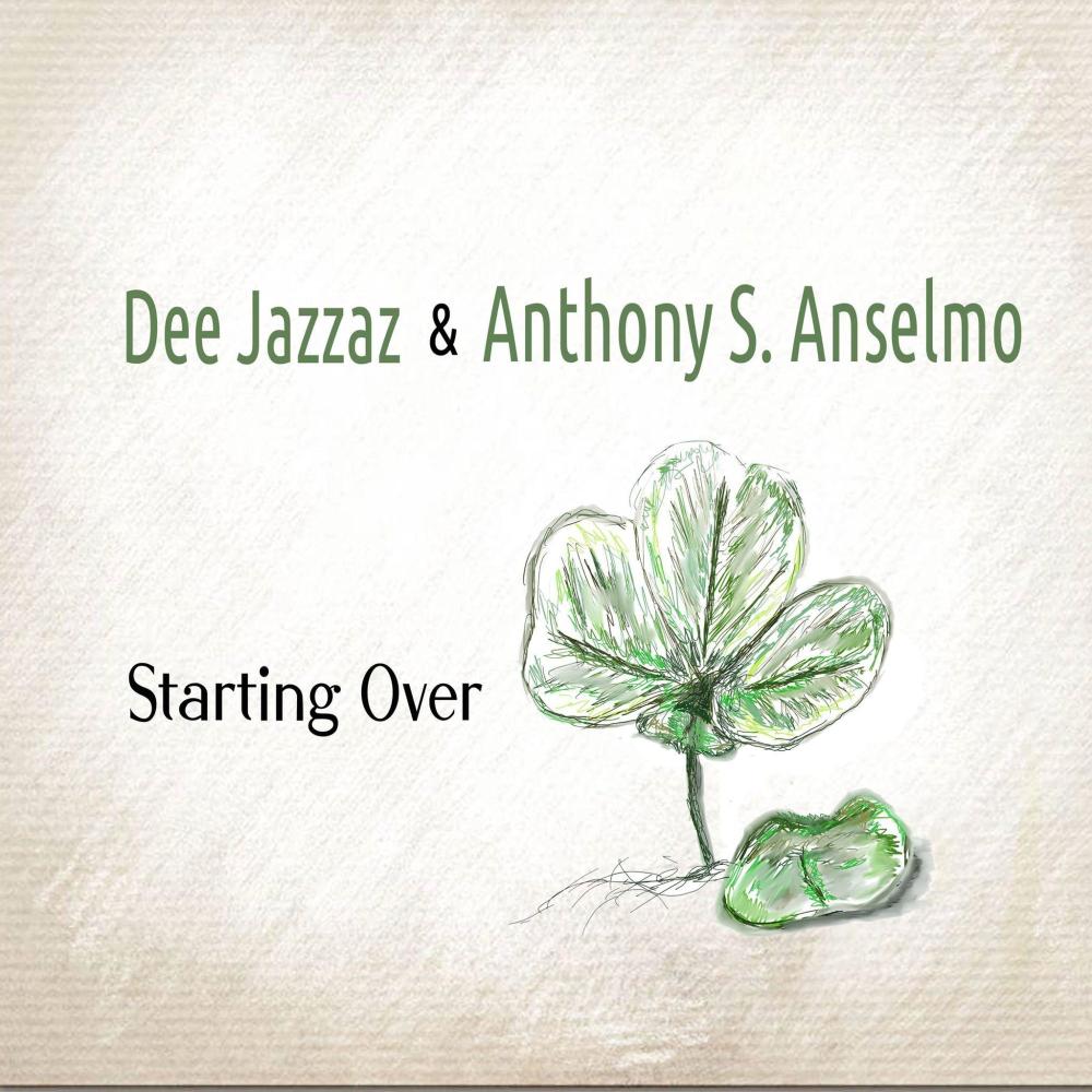 Starting Over (feat. Dee Jazzaz) (2019 Remix)