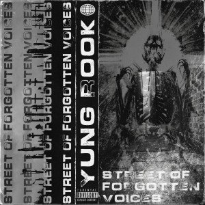 Album Street of Forgotten Voices from Yung Rook