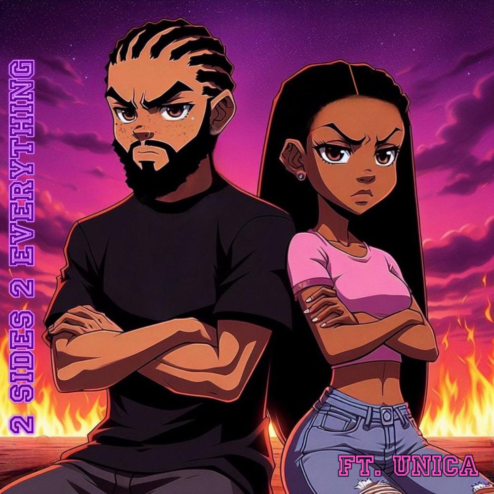 2 Sides 2 Everything (feat. Unica) (Explicit)