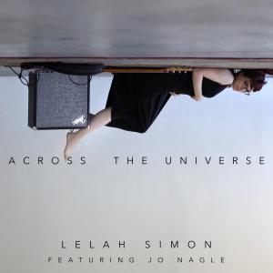 ดาวน์โหลดและฟังเพลง Across the Universe พร้อมเนื้อเพลงจาก Lelah Simon
