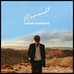 Roosevelt的专辑Young Romance