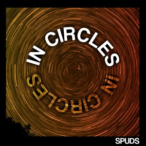 Album In Circles (Explicit) oleh Spuds