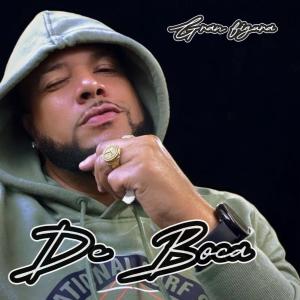 收聽Gran Figura的De Boca (Explicit)歌詞歌曲