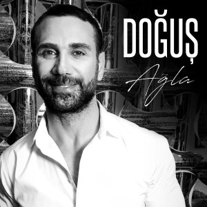 Dengarkan Ağla lagu dari Dogus dengan lirik
