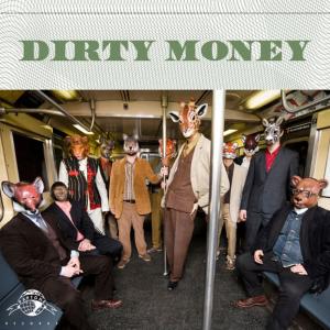 收聽Antibalas的Dirty Money歌詞歌曲