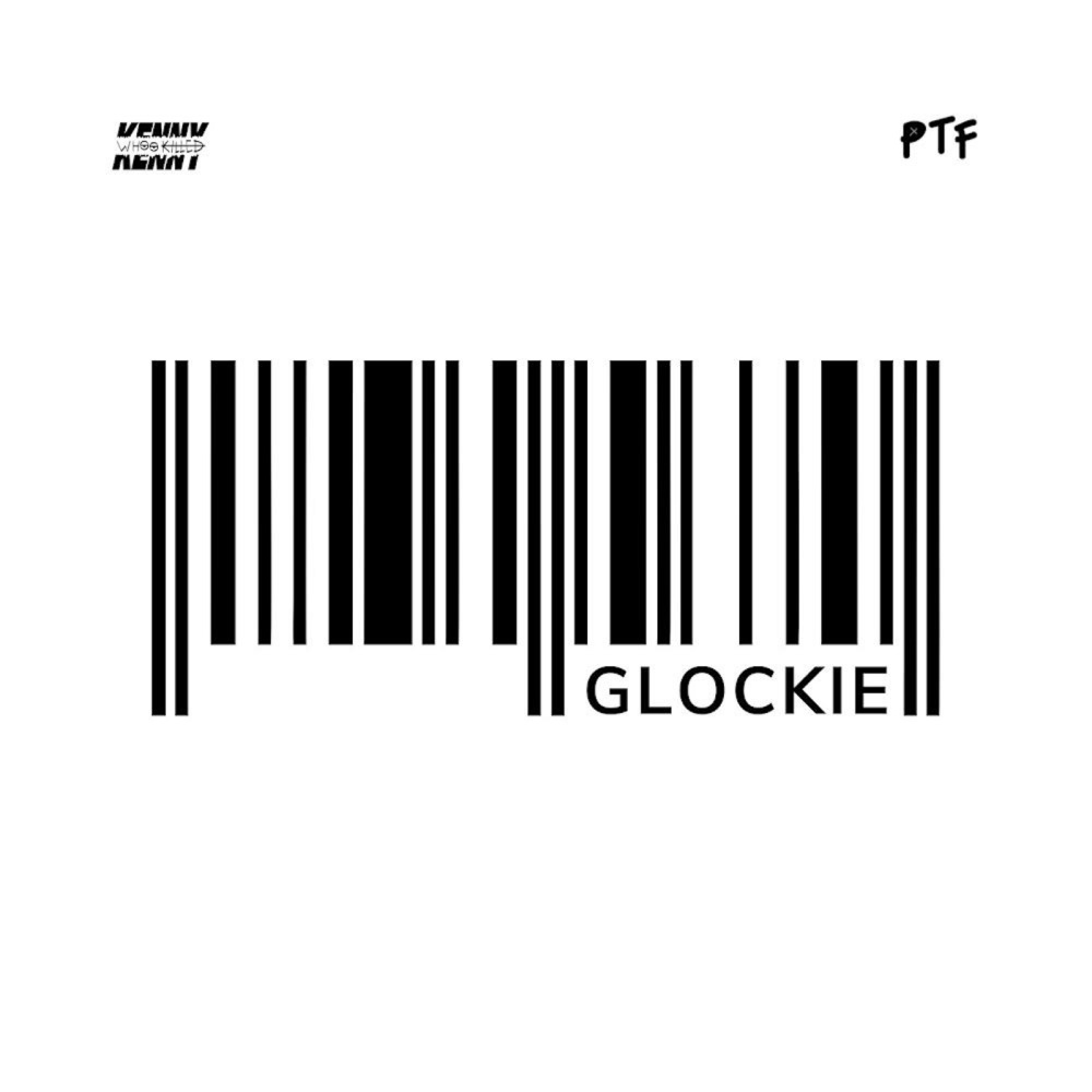 Glockie (Explicit)