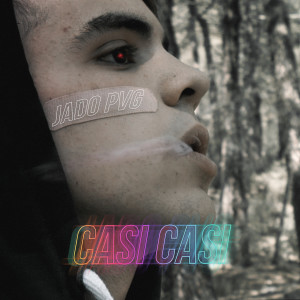 收聽JADO PVG的Casi Casi (Explicit)歌詞歌曲