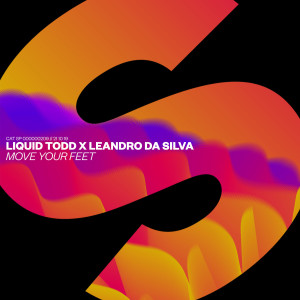 ดาวน์โหลดและฟังเพลง Move Your Feet พร้อมเนื้อเพลงจาก Liquid Todd