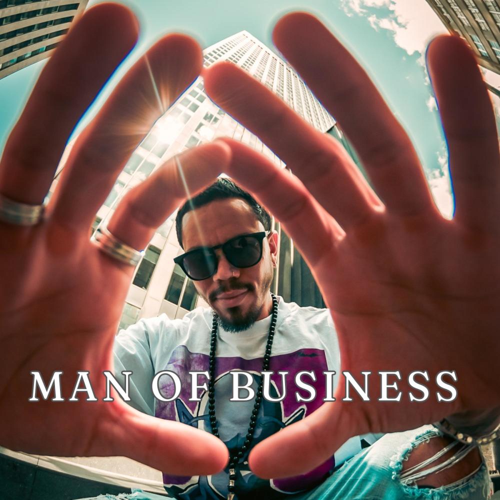 Man Of Business (Explicit)